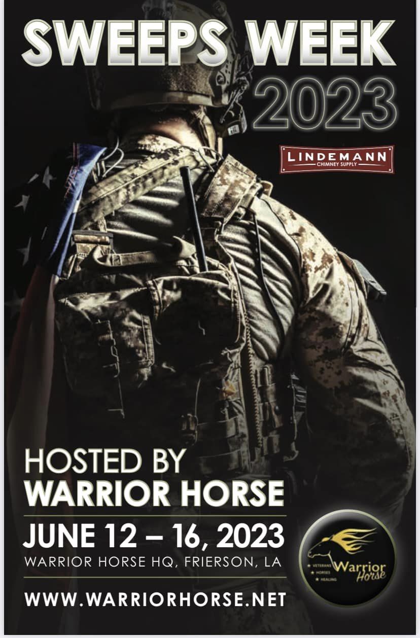 Warrior Horse Sweeps Week Warrior Horse Sweeps Week